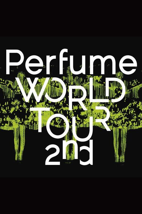 Perfume World Tour 2nd 2014 official movie poster