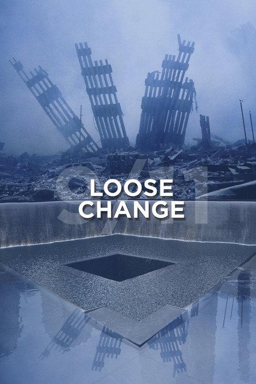 Loose Change 2005 official movie poster