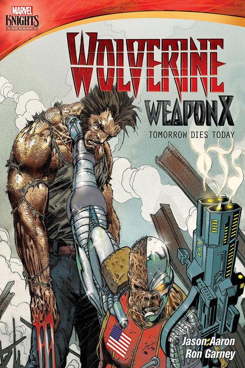 Wolverine Weapon X: Tomorrow Dies Today 2014 official movie poster