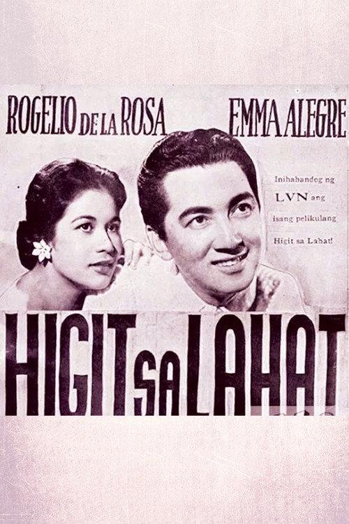 Higit sa Lahat 1955 official movie poster