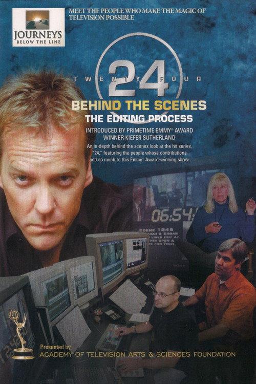 24 Behind the Scenes: The Editing Process 2006 official movie poster