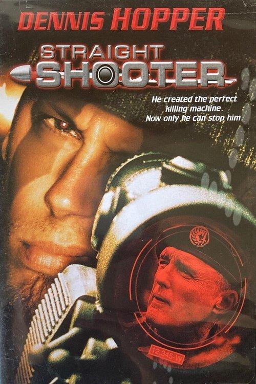 Straight Shooter 1999 official movie poster