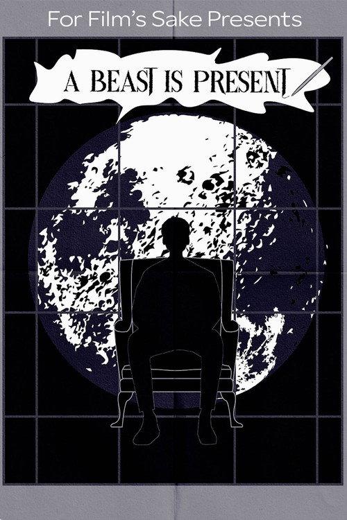 A Beast Is Present 2025 official movie poster