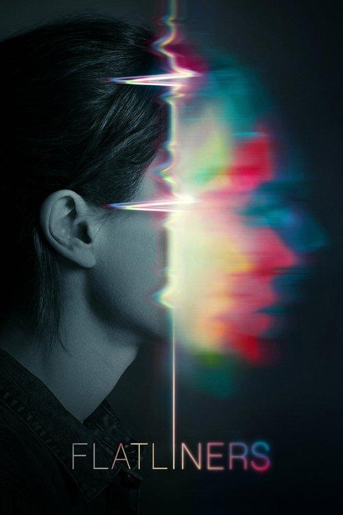 Flatliners 2017 official movie poster