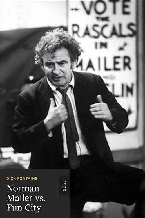 Norman Mailer vs. Fun City 1970 official movie poster