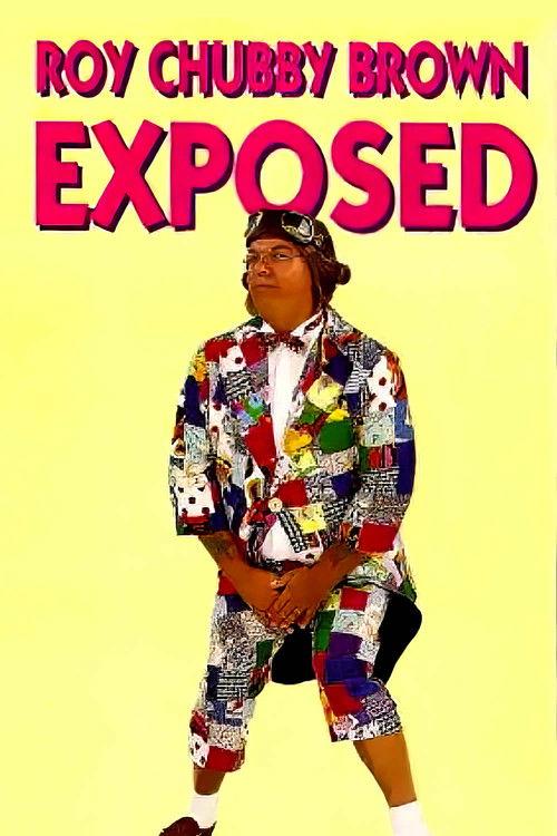 Roy Chubby Brown: Exposed 1993 official movie poster