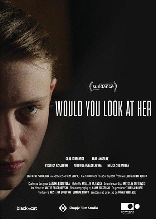 Would You Look at Her 2017 official movie poster