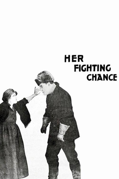 Her Fighting Chance 1917 official movie poster