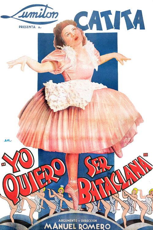 Yo quiero ser bataclana 1941 official movie poster