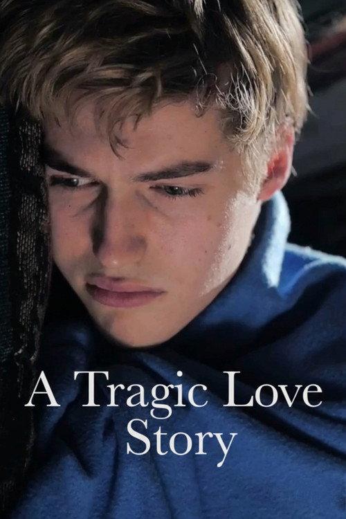 A Tragic Love Story 2015 official movie poster