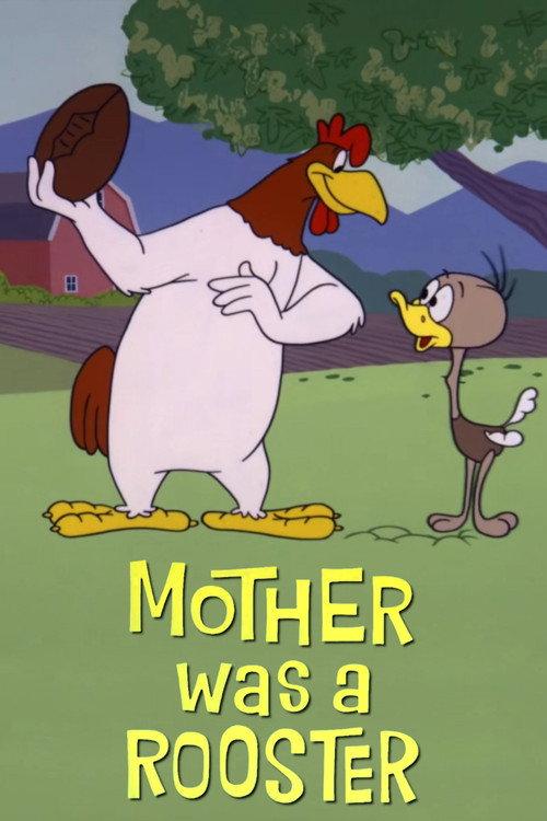 Mother Was a Rooster 1962 official movie poster
