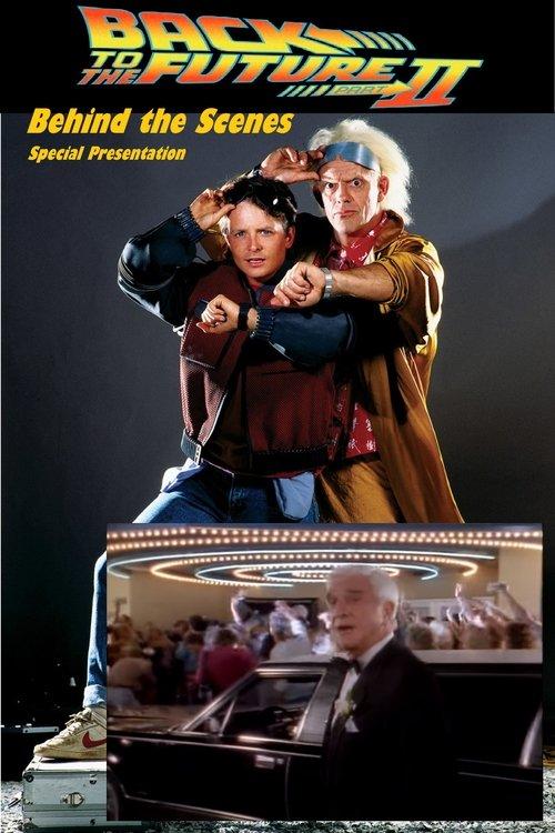 Back to the Future (Part II): Behind-the-Scenes Special Presentation 1989 official movie poster