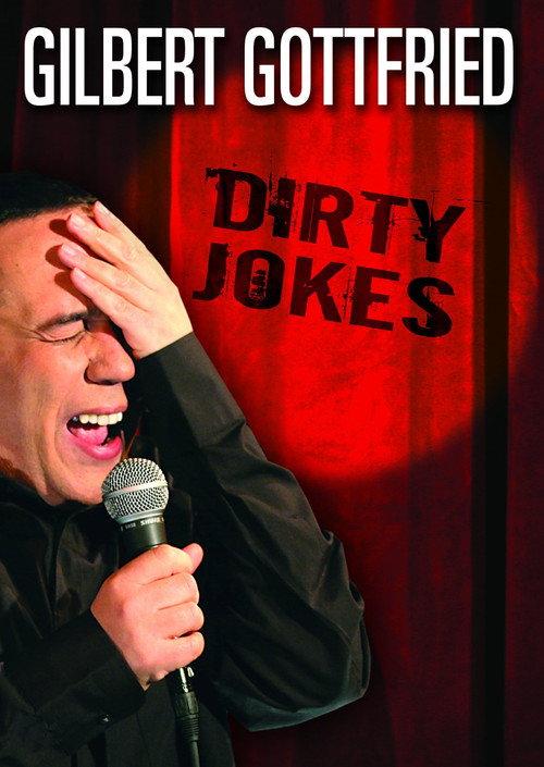 Gilbert Gottfried: Dirty Jokes 2005 official movie poster