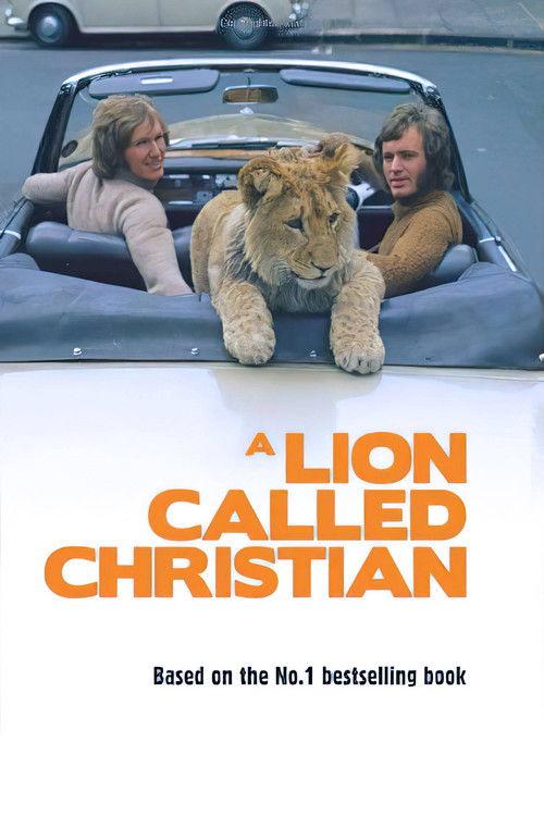 A Lion Called Christian 2009 official movie poster