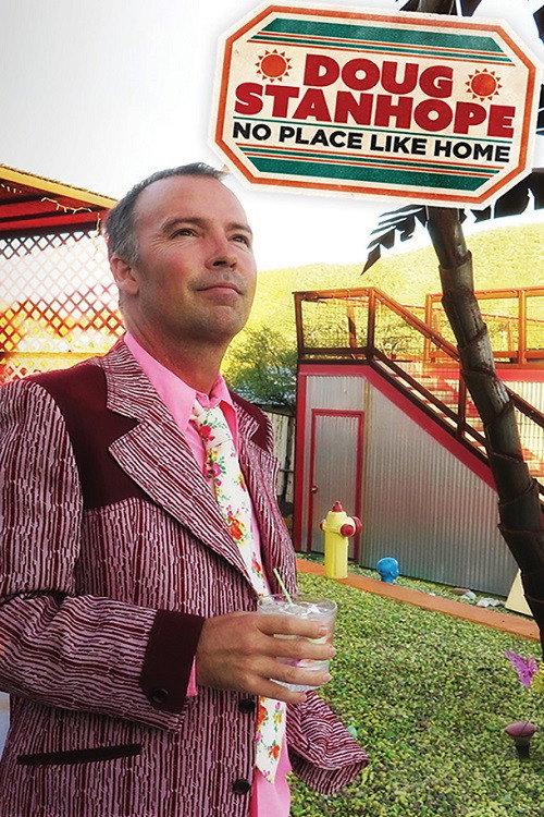 Doug Stanhope: No Place Like Home 2016 official movie poster