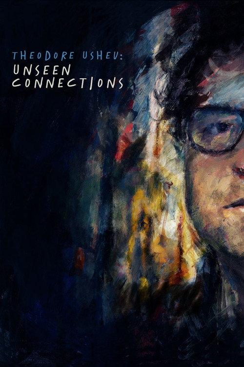 Theodore Ushev: Unseen Connections 2022 official movie poster