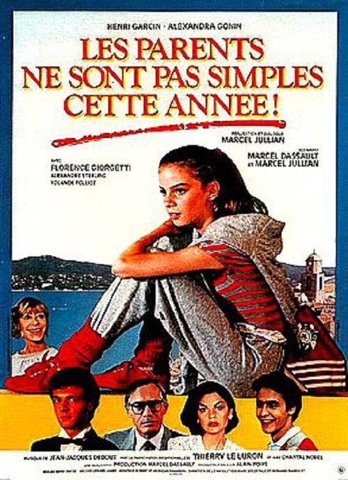 Les parents ne sont pas simples cette année 1984 official movie poster