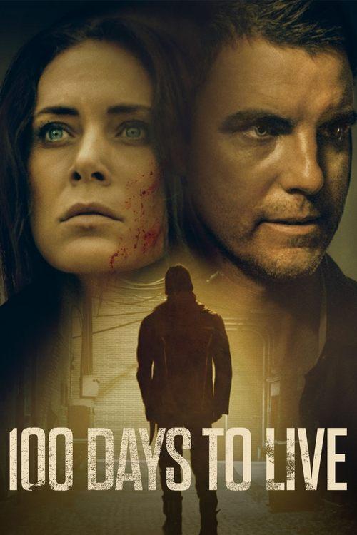 100 Days to Live 2019 official movie poster