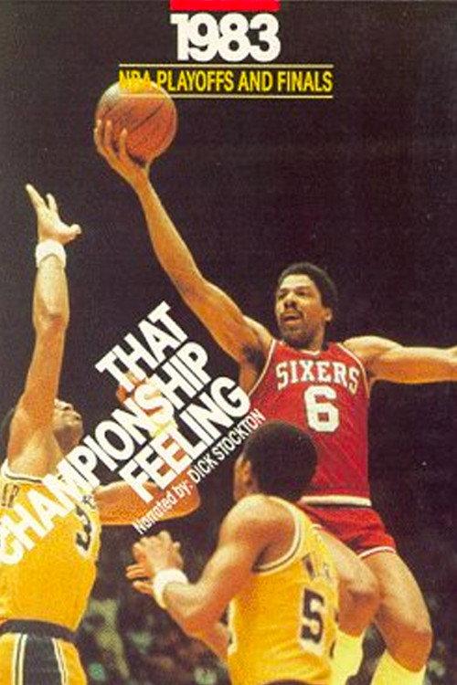 Philadelphia 76ers 1983 - That Championship Feeling 1991 official movie poster