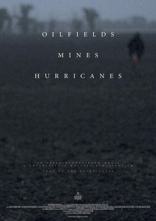 Oilfields Mines Hurricanes 2014 official movie poster