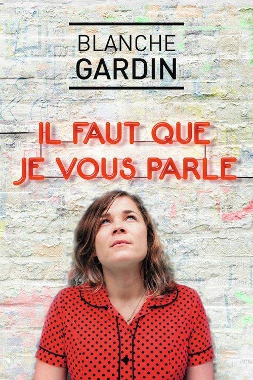 Blanche Gardin - Il faut que je vous parle 2020 official movie poster