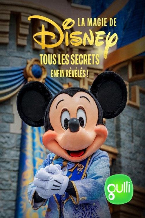 La magie de Disney, tous les secrets enfin révélés 2025 official movie poster