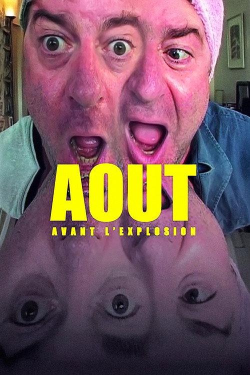 August: A Moment Before the Eruption 2002 official movie poster