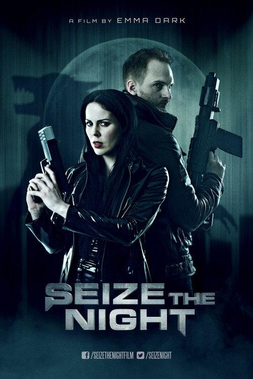Seize the Night 2016 official movie poster