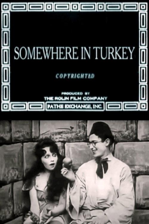 Somewhere in Turkey 1918 official movie poster