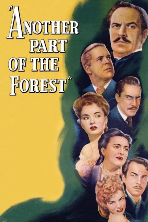 Another Part of the Forest 1948 official movie poster