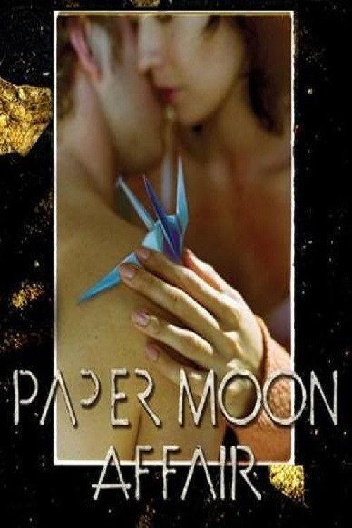 Paper Moon Affair 2005 official movie poster