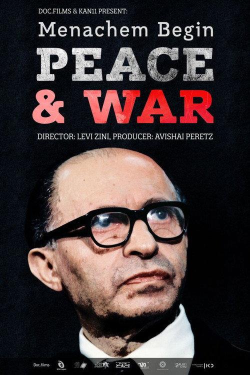 Menachem Begin: Peace and War 2020 official movie poster