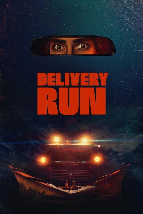 Delivery Run 2024 official movie poster