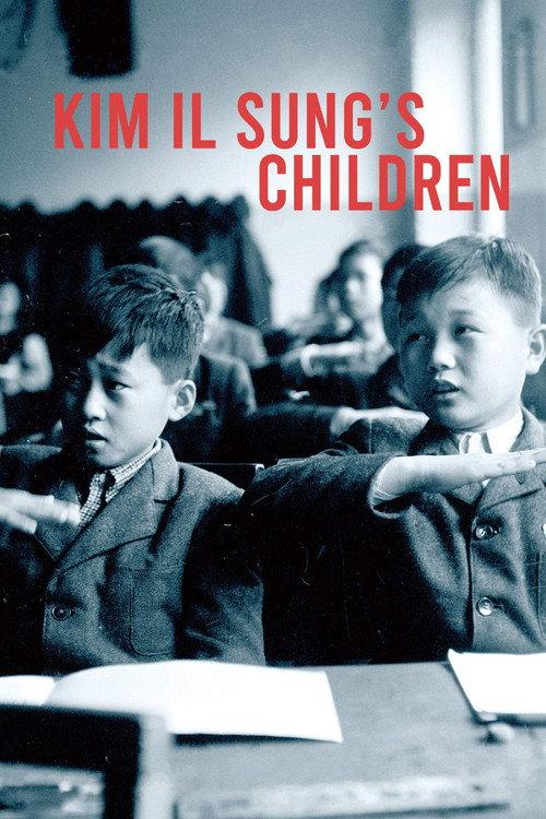 Kim Il Sung's Children 2020 official movie poster