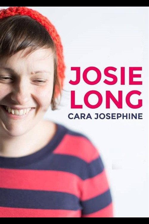 Josie Long: Cara Josephine 2016 official movie poster