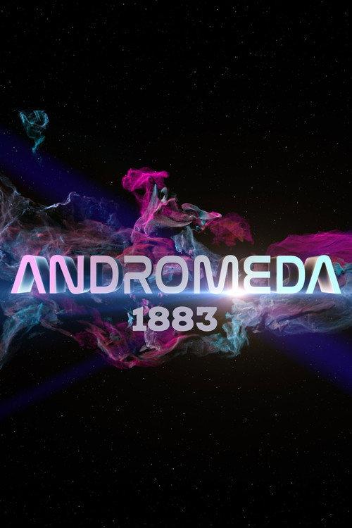 Andromeda: 1883 2024 official movie poster
