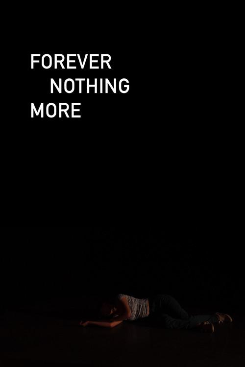 Forever Nothing More 2022 official movie poster