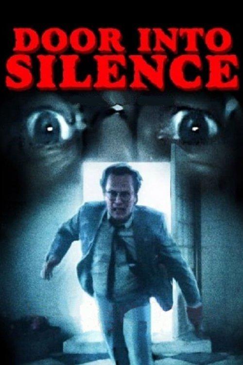 Door Into Silence 1991 official movie poster