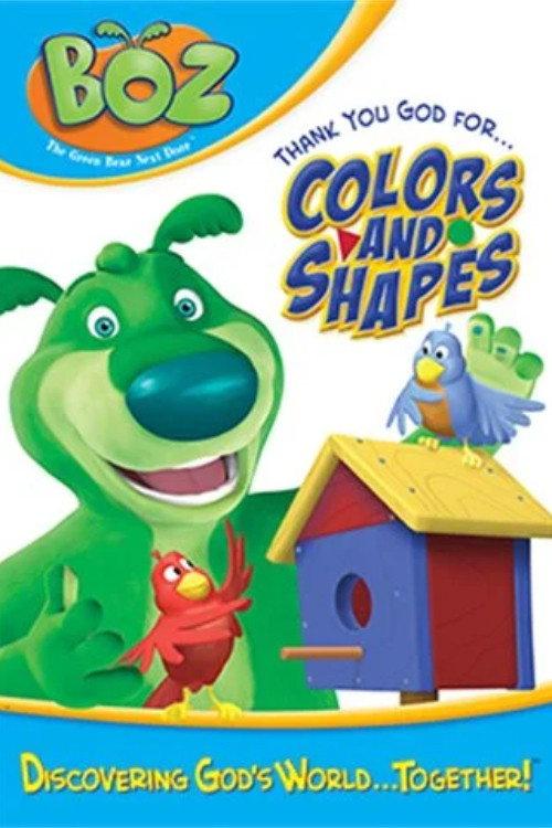 Boz: Thank You God for Colors and Shapes 2006 official movie poster