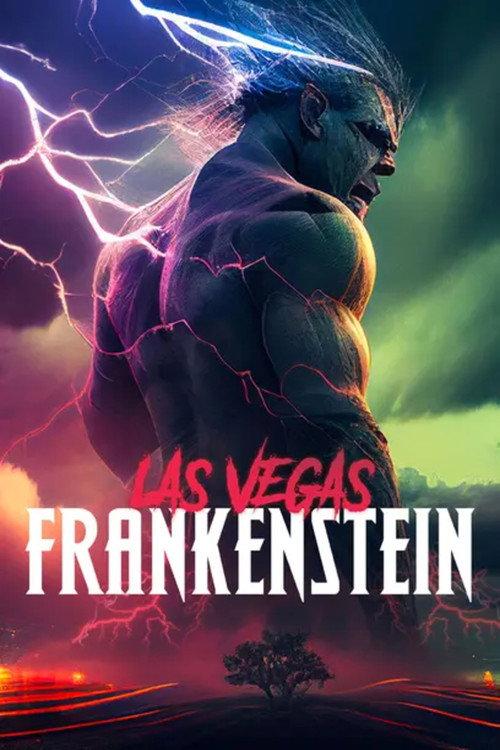 Las Vegas Frankenstein 2023 official movie poster