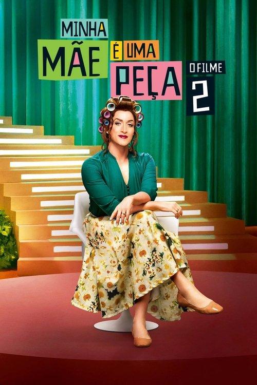 My Mom Is a Character 2 2016 official movie poster