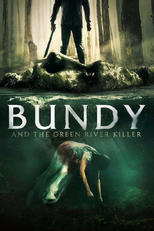Bundy and the Green River Killer 2019 official movie poster