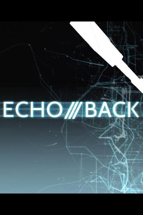 Echo/Back 2017 official movie poster