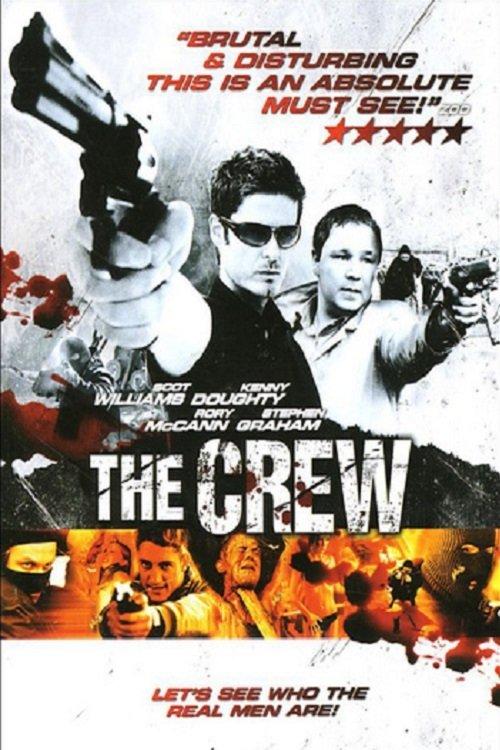 The Crew 2008 official movie poster