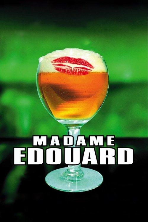 Madame Edouard 2004 official movie poster