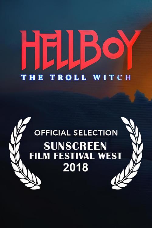 Hellboy: The Troll Witch 2018 official movie poster