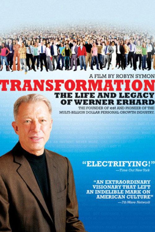 Transformation: The Life and Legacy of Werner Erhard 2006 official movie poster