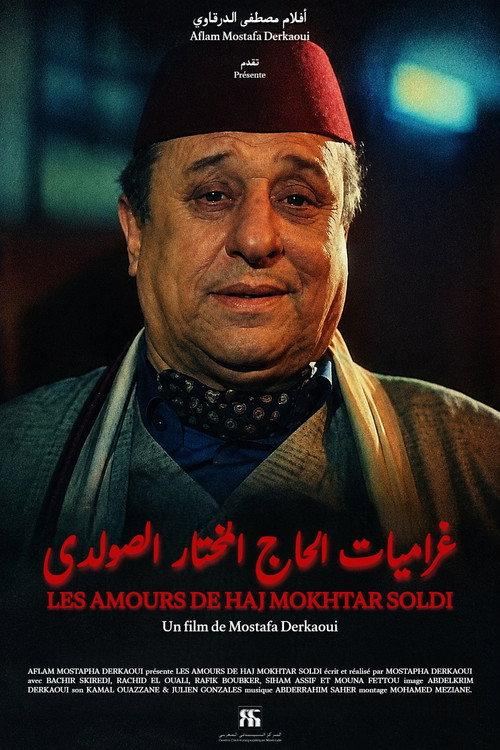 Les Amours de Haj Mokhtar Soldi 2001 official movie poster