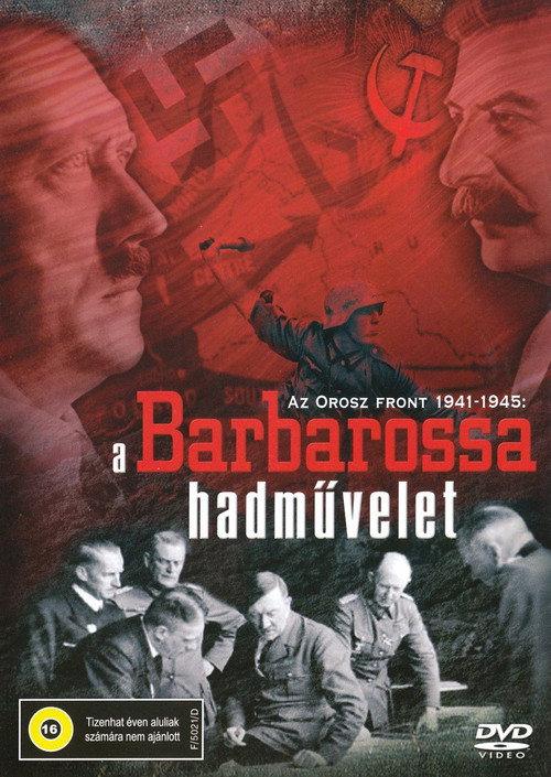Barbarossa: Hitler Turns East 2007 official movie poster