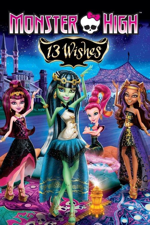 Monster High: 13 Wishes 2013 official movie poster